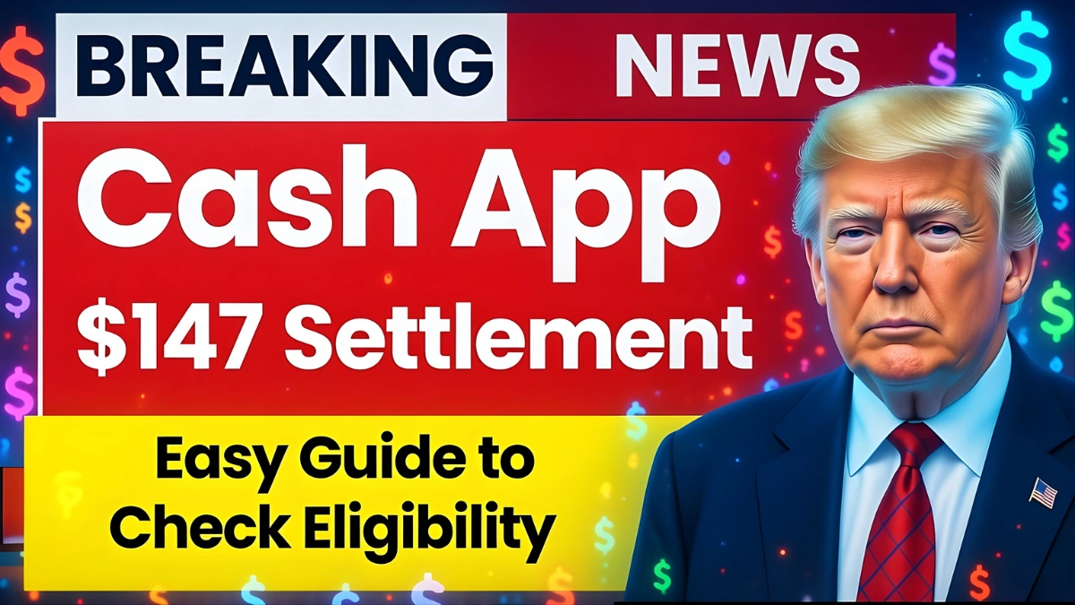 $147 Cash App Settlement in 2025